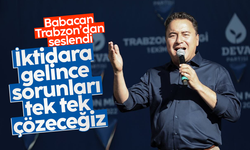 Ali Babacan: 'İktidara gelince sorunları tek tek çözeceğiz'