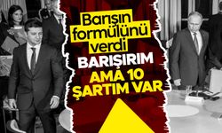 Zelensky, barışın formülünü verdi