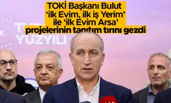 TOKİ Başkanı Bulut, 'İlk Evim, İlk İş Yerim" ile "İlk Evim Arsa" projelerinin tanıtım tırını gezdi