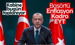 Kabine bugün toplanıyor: Masada önemli konular yer alacak