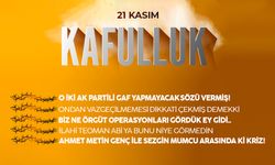 Kafulluk - 21 Kasım 2022