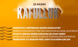 Kafulluk - 22 Kasım 2022
