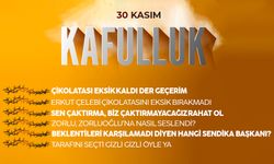 Kafulluk - 30 Kasım 2022