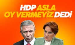 HDP'den Mansur Yavaş'ın adaylığına ilişkin: Asla oy vermeyiz