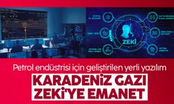 Petrol endüstrisi için geliştirilen yerli yazılım: ZEKİ