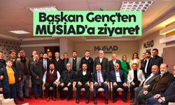 Başkan Genç'ten MÜSİAD'a ziyaret