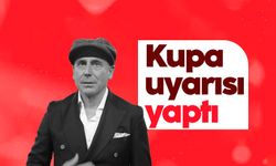 Avcı’dan kupa uyarısı
