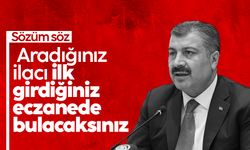 Fahrettin Koca: Aradığınız ilacı ilk girdiğiniz eczanede bulabileceksiniz