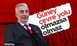 Vehbi Koç: Güney çevre yolu olmazsa olmaz