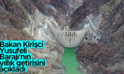 Bakan Kirişci Yusufeli Barajı'nın yıllık getirisini açıkladı