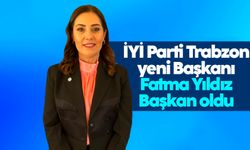 İYİ Parti Trabzon'un yeni il başkanı Fatma Yıldız Başkan oldu