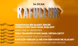 Kafulluk - 14 Ocak 2023