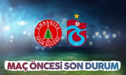 Ümraniyespor - Trabzonspor maçı öncesi son durum