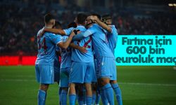 Fırtına Basel'i elerse kasasını dolduracak