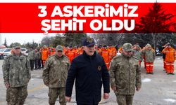 MSB duyurdu: Deprem bölgesinde 3 asker şehit oldu