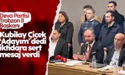 Trabzon’da DEVA Partisi İl Başkanı Kubilay Çiçek ‘Adayım' dedi, iktidara sert mesaj verdi