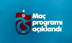 Trabzonspor'un maç programı açıklandı