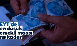EYT'de en düşük emekli maaşı ne kadar (Mart 2023)