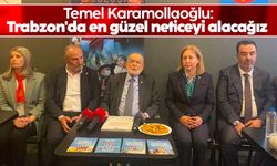 Saadet Partisi lideri Temel Karamollaoğlu: Trabzon'da en güzel neticeyi alacağız
