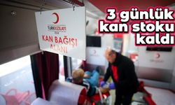 Kızılay'ın 3 günlük kan stoku kaldı