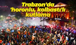 Trabzon'da 'horonlu, kolbastı'lı kutlama