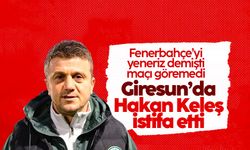 Fenerbahçe maçı öncesi kriz: Giresunspor'da Hakan Keleş istifa etti