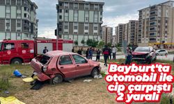 Bayburt'ta otomobil ile cip çarpıştı: 2 yaralı