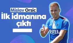 Trabzonspor'da yeni transfer Orsic ilk antrenmanına çıktı