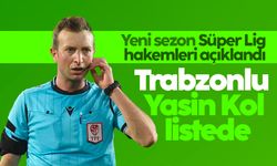 2023-2024 sezonu Süper Lig hakemleri açıklandı