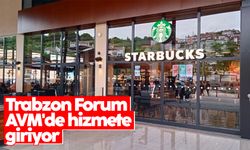Starbucks, Trabzon Forum AVM'de hizmete giriyor