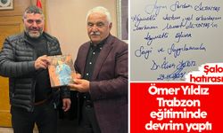 Ömer Yıldız Trabzon eğitiminde devrim yaptı: Şalo hatırası