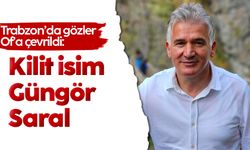 Trabzon’da gözler Of’a çevrildi: Kilit isim Güngör Saral