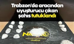Trabzon'da aracından uyuşturucu çıkan şahıs tutuklandı