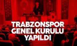 Trabzonspor Olağan Genel Kurul toplantısı yapıldı