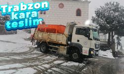  Trabzon’da karla mücadele çalışmaları devam ediyor