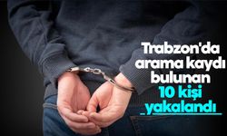 Trabzon’da aranan şahıslar kıskıvrak yakalandı