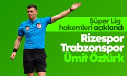 Trabzonspor’un Rizespor maçı hakemleri belli oldu