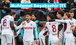 Trabzonspor Türkiye Kupası'nda Başakşehir'i konuk edecek: İşte muhtemel 11'ler