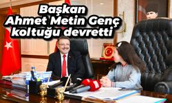 Başkan Ahmet Metin Genç koltuğu devretti