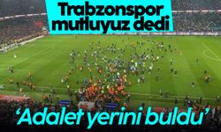 Trabzonspor'dan serbest kalan taraftarlar için açıklama: Adalet yerini buldu