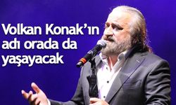 Volkan Konak'ın adı karavan parka verildi