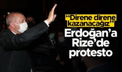 Cumhurbaşkanı Erdoğan'a Rize'de protesto