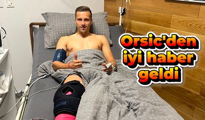 Trabzonspor'a Orsic müjdesi