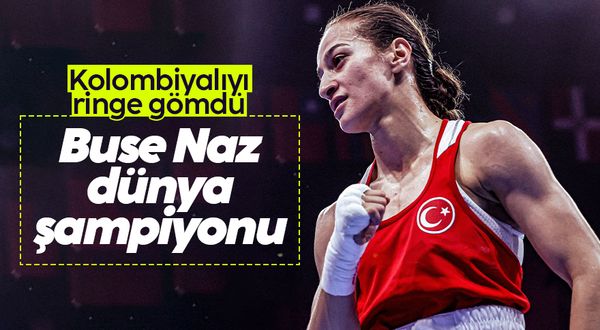 Buse Naz Çakıroğlu 50 kiloda dünya şampiyonu oldu