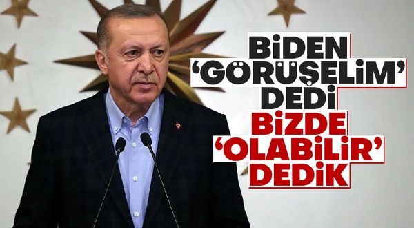 Cumhurbaşkanı Erdoğan'dan Biden ile görüşme açıklaması