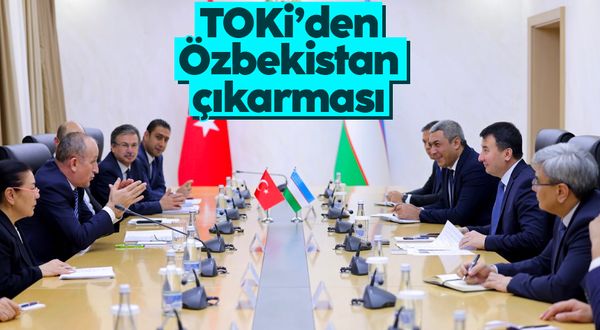 TOKİ’den Özbekistan çıkarması