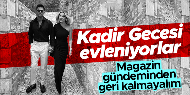 Hadise ile Mehmet Dinçerler, Kadir Gecesi evleniyor