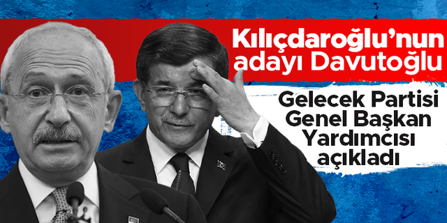 Mustafa Gözel: Kemal Kılıçdaroğlu'nun Cumhurbaşkanı adayı Ahmet Davutoğlu