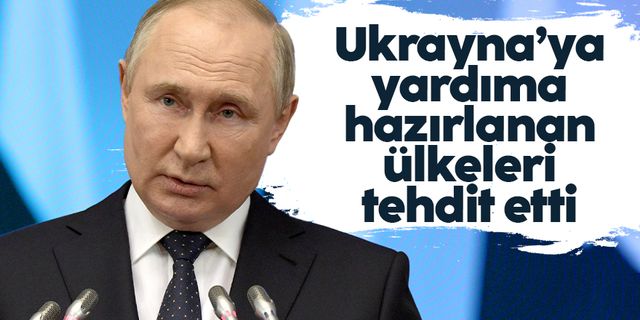 Vladimir Putin: “Dışarıdan biri Ukrayna'ya müdahale etmeye çalışırsa, yanıtımız yıldırım hızında olacaktır"