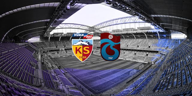 Ziraat Türkiye Kupası yarı finali öncesi Yukatel Kayserispor ve Trabzonspor'da eksikler